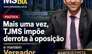Mais uma vez, TJMS impõe derrota à oposição e mantém Marcelo Costa na presidência da Câmara de Chapadão do Sul