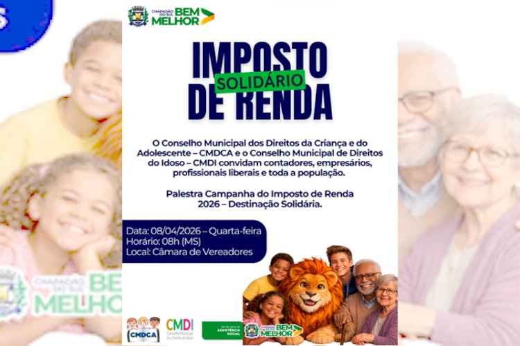 CMDCA e CMDI convidam população para palestra sobre Imposto de Renda Solidário